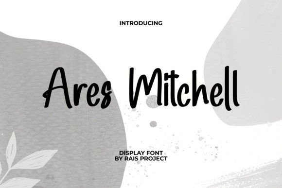 Ares Mitchell: The Display Typeface That Elevates Your Campaign Visuals