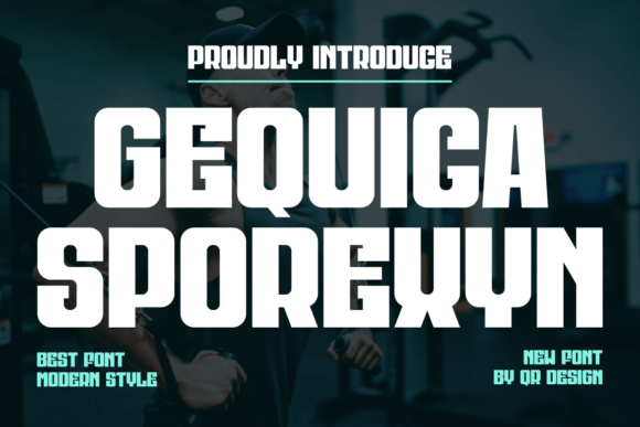 Gequica Sporexyn: The Bold Typeface That Powers Real Campaigns
