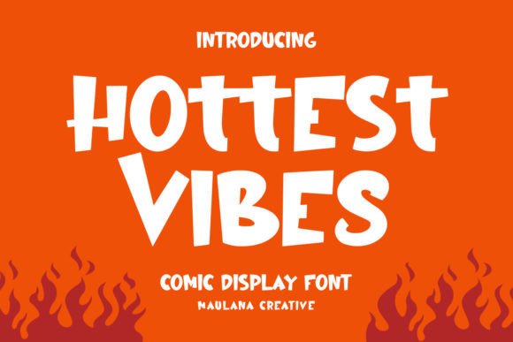 Hottest Vibes Font for Business Branding