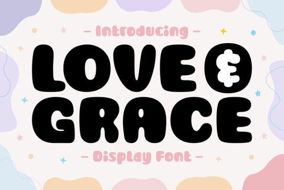 Love and Grace: The Modern Display Font for Editorial Design