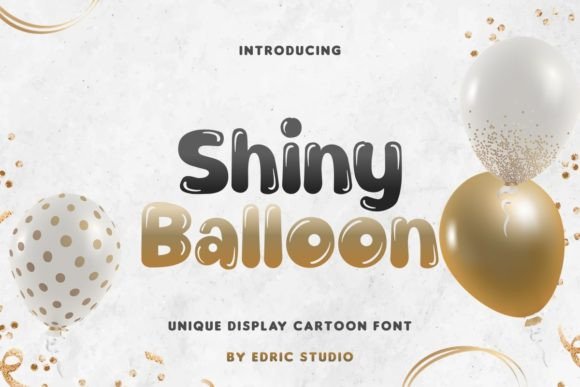 Shiny Balloon Font for Small Business Branding