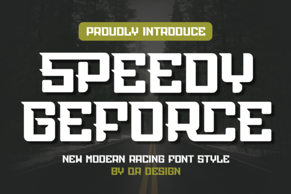 Speedy Geforce: A Bold Typeface for Modern Editorial Design
