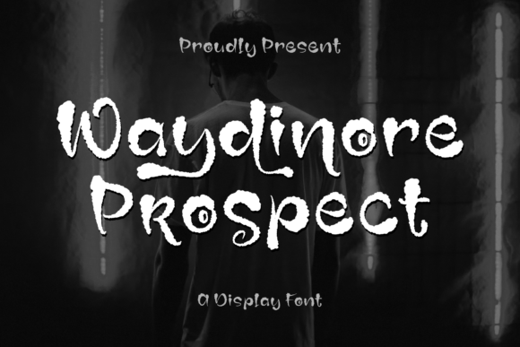 Waydinore Prospect: The Perfect Display Typeface for Handmade Branding